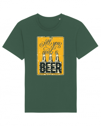 All you need is Beer Bottle Green