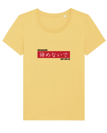 „don't give up” în Japoneză (akiramenaide) Jojoba