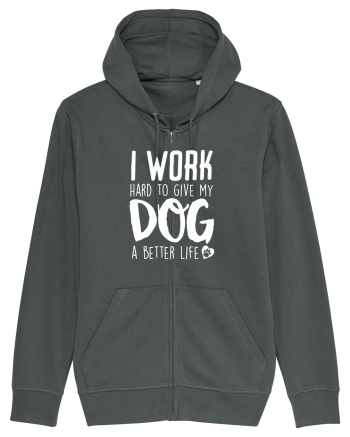 I WORK HARD for my dog Anthracite