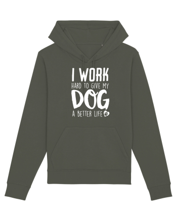 I WORK HARD for my dog Khaki