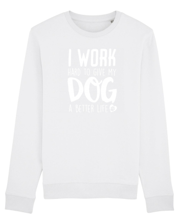 I WORK HARD for my dog White