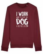 I WORK HARD for my dog Bluză mânecă lungă Unisex Rise