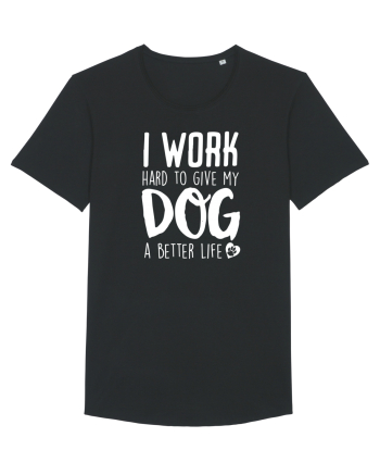 I WORK HARD for my dog Black