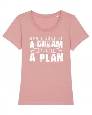 Call it a plan Canyon Pink