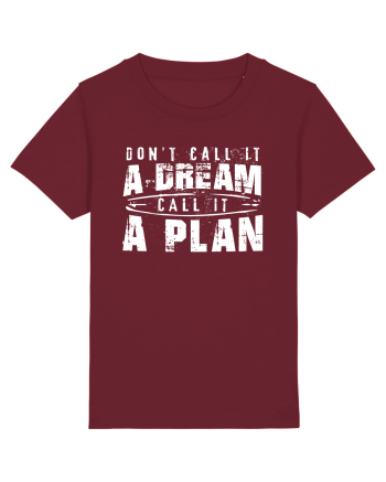 Call it a plan Burgundy