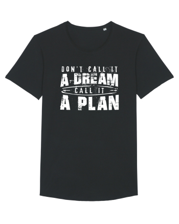 Call it a plan Black