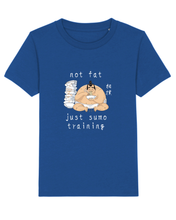 Not Fat Just Sumo Training (alb) Majorelle Blue