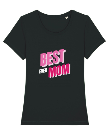 BEST MOM EVER Black