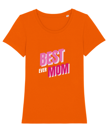 BEST MOM EVER Bright Orange