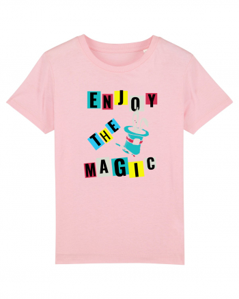 Enjoy the magic Cotton Pink