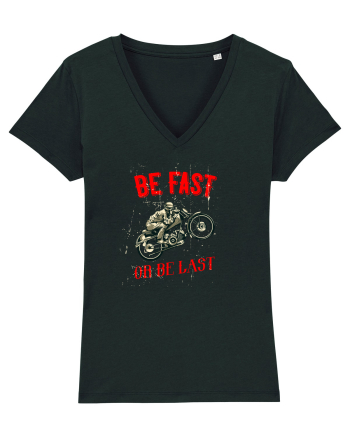 Be fast or be last Black