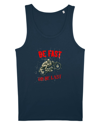 Be fast or be last Navy