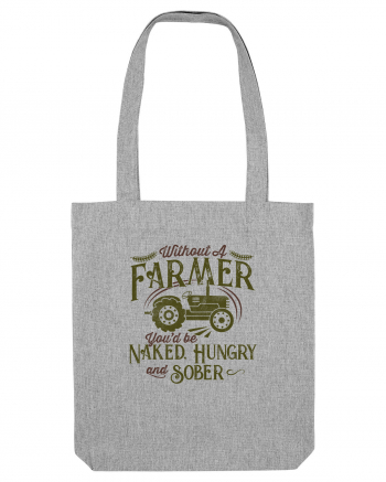 Without a farmer Heather Grey