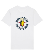Born to drink forced to work Glass Tricou mânecă scurtă Unisex Rocker