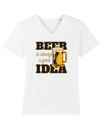 Beer is always a good idea Tricou mânecă scurtă guler V Bărbat Presenter