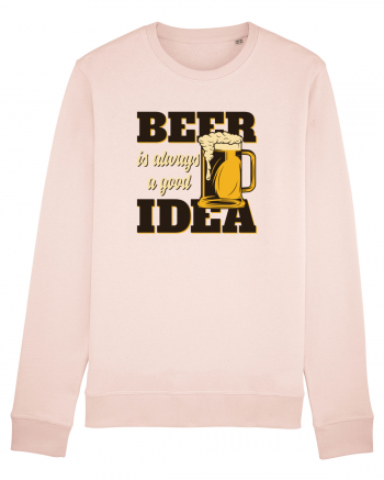 Beer is always a good idea Candy Pink