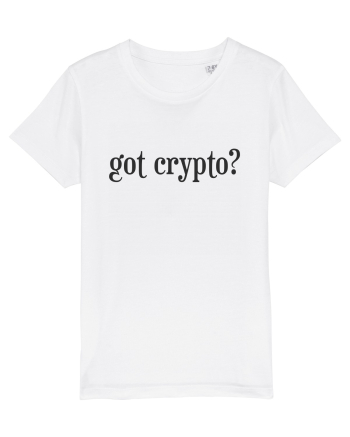 Got Crypto? White