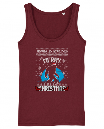 Thanks To Everyone Merry Christmas Bigfoot Burgundy