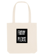 Friday Please Vineri Va rog! Sacoșă textilă