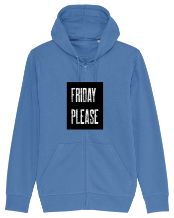 Friday Please Vineri Va rog! Bright Blue