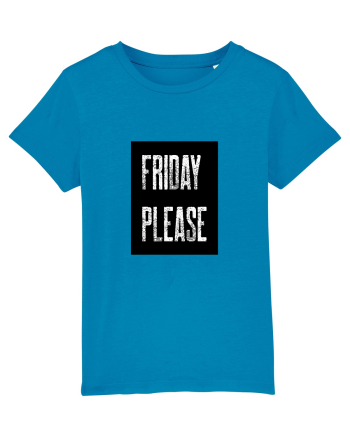 Friday Please Vineri Va rog! Azur