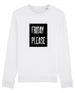 Friday Please Vineri Va rog! Bluză mânecă lungă Unisex Rise