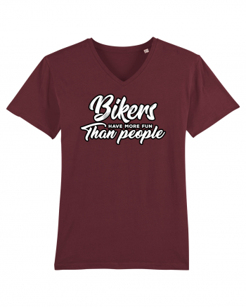 Bikers have more fun than people Burgundy