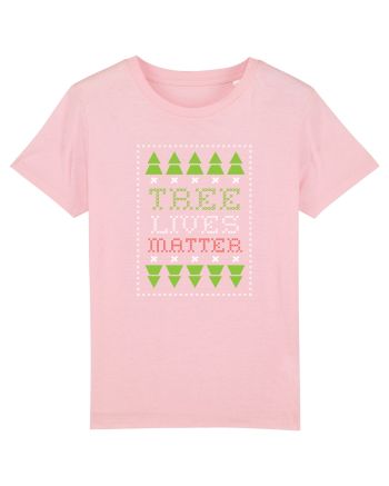 Tree lives matter Cotton Pink
