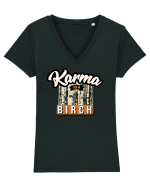 Karma is a birch Tricou mânecă scurtă guler V Damă Evoker