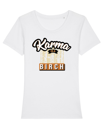 Karma is a birch White