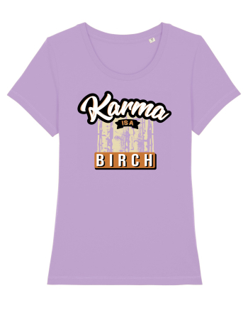 Karma is a birch Lavender Dawn