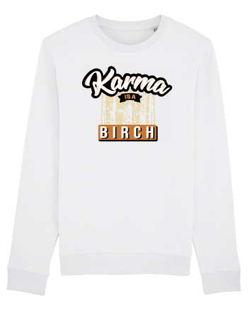 Karma is a birch White