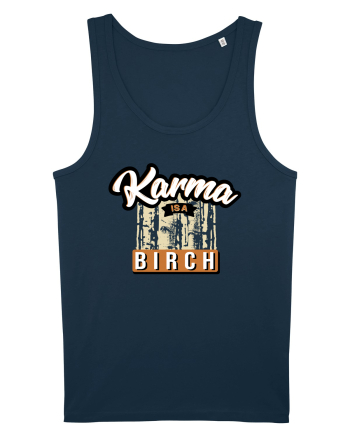 Karma is a birch Navy