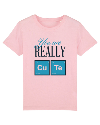 You are Cute Cotton Pink