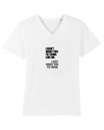 I Don’t Want You To Think Like Me. I Just Want You To Think. Tricou mânecă scurtă guler V Bărbat Presenter