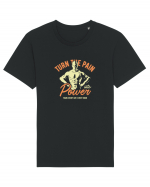 Turn the Pain into Power Gym Tricou mânecă scurtă Unisex Rocker