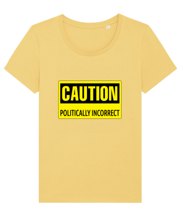 Caution Politically Incorrect   Jojoba