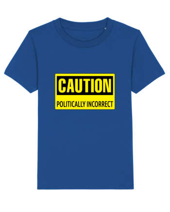 Caution Politically Incorrect   Majorelle Blue