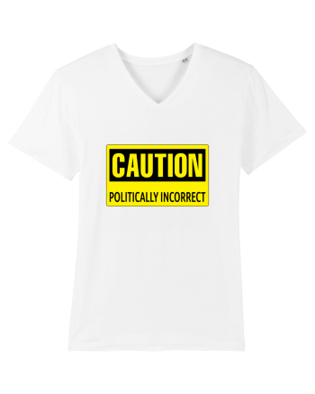 Caution Politically Incorrect   White