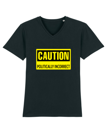 Caution Politically Incorrect   Black
