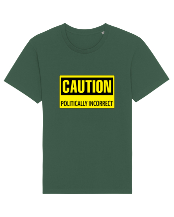 Caution Politically Incorrect   Bottle Green