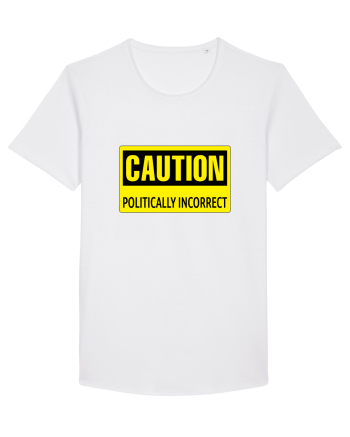 Caution Politically Incorrect   White