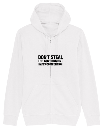 Don't steal the government hates competition White