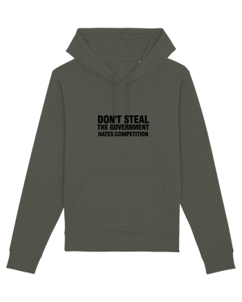 Don't steal the government hates competition Khaki