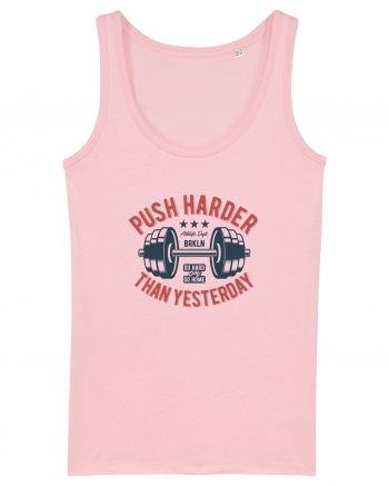 Push Harder than yesterday Gym Cotton Pink