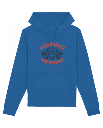 Push Harder than yesterday Gym Royal Blue