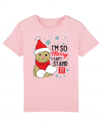 I'm so merry I can't stand it Cotton Pink