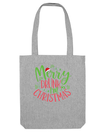 Merry drunk I'm Christmas Heather Grey