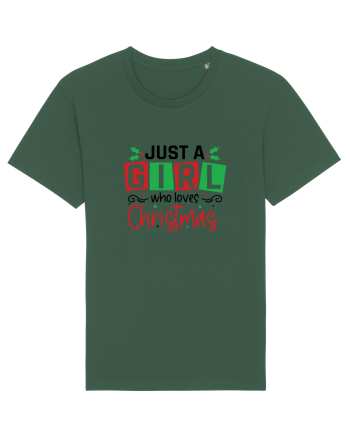 Just a Girl Who Loves Christmas Bottle Green