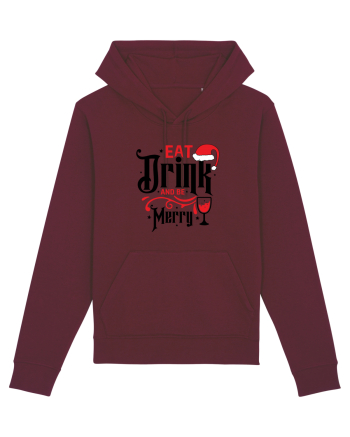 Eat, Drink and Be Merry (versiune 1) Burgundy